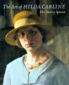 The Art of Hilda Carline: Mrs. Stanley Spencer - Alison Thomas