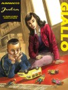 Almanacco del giallo 2013 - Julia: Il caso del bus fantasma - Giancarlo Berardi, Maurizio Mantero, Giuseppe Candita, Cristiano Spadoni