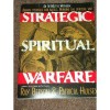 Strategic Spiritual Warfare: An Interactive Workbook - Ray Beeson