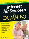 Internet Fur Senioren Fur Dummies - Sandra Weber