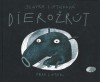 Dierožrút - Slávka Liptáková, Fero Lipták