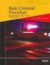 Black Letter Outline on Basic Criminal Procedure, 6th (Black Letter Outlines) - Stephen A. Saltzburg, Daniel J. Capra, Angela Jordan Davis