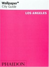 Wallpaper City Guide: Los Angeles - Wallpaper Magazine, Wallpaper Magazine