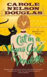 Cat in a Vegas Gold Vendetta: A Midnight Louie Mystery (Midnight Louie Mysteries) - Carole Nelson Douglas