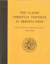 The Classic Christian Townsite at Arminna West - Kent R Weeks