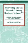 Recovering The U. S. Hispanic Literary Heritage - Ramn̤ A. Gutiřrez