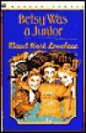 Betsy Was a Junior (Other Format) - Maud Hart Lovelace, Vera Neville