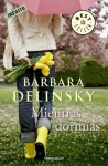 Mientras dormías - Barbara Delinsky