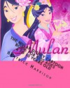 The Mulan Disney Cartoon Book: For Kids Ages 4 to 10 Years Old - Beatrice Harrison