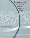 Transportation Statistics Annual Report, 2000 - Marsha Fenn