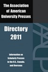 Association of American University Presses Directory 2011 - Association of American University Presses, Association of American University Presses