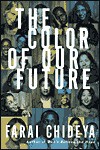 The Color of Our Future - Farai Chideya