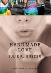 Handmade Love - Julie R. Enszer