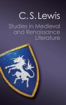 Studies in Medieval and Renaissance Literature - C.S. Lewis, Walter Hooper