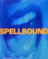 Spellbound - Philip Dodd