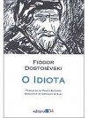 O Idiota - Fyodor Dostoyevsky