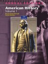 Annual Editions: American History, Volume 1 - Robert Maddox, McGraw-Hill Publishing