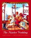 The Market Wedding - Cary Fagan, Regolo Ricci