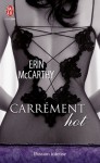 Carrément hot - Erin McCarthy