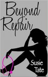 Beyond Repair - Susie Tate