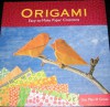 Origami: Easy-to-Make Paper Creations - Gay Merrill Gross