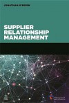 Supplier Relationship Management - Jonathan O'Brien