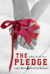 The Pledge - Laura Ward, Christine Manzari