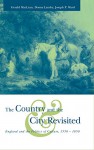 The Country and the City Revisited: England and the Politics of Culture, 1550-1850 - Gerald MacLean, Donna Landry, Joseph P. Ward