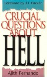 Crucial Questions about Hell - Ajith Fernando