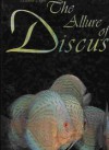 The Allure of Discus - Herbert R. Axelrod, Bernd Degen