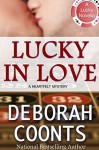 Lucky In Love - Deborah Coonts