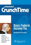 CrunchTime: Basic Federal Income Taxation, Fourth Edition (The Crunchtime Series) - Gwendolyn Griffith Lieuallen