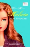 Malicia (pequeñas Mentirosas, #5) - Sara Shepard