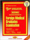 Educational Commission for Foreign Medical Graduates Examination (Ecfmg) - Jack Rudman