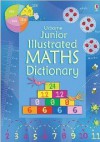 Junior Illustrated Maths Dictionary. Tori Large and Kirsteen Rogers - Tori Large