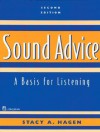 Sound Advice: A Basis for Listening, Second Edition (Student Book) - Stacy A. Hagen