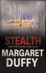 Stealth - Margaret Duffy