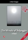 The Miracle of Belpoggio - Dario Castagno