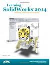 Learning SolidWorks 2014 - Randy Shih