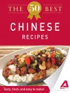 Chinese: 50 Essential Recipes for Today's Busy Cook (The Best of Everything®) - Adams Media