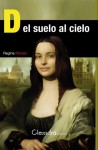 Del suelo al cielo - Regina Roman