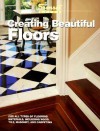 Creating Beautiful Floors (Southern Living) - Southern Living Magazine