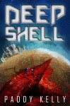 Deep Shell - Paddy Kelly