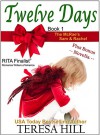 Twelve Days (The McRaes Series, Book 1 - Sam & Rachel) - Teresa Hill