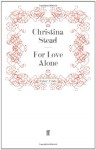 For Love Alone - Christina Stead