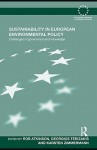 Sustainability in European Environmental Policy - Rob Atkinson, Terizakis Georgios, Karsten Zimmermann