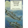 Grumman Aircraft since 1929 (Putnam Aviation Series) - Rene J. Francillon