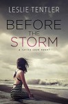 Before the Storm - Leslie Tentler