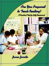 Are You Prepared to Teach Reading?: A Practical Tool for Self-Assessment - James Zarrillo