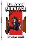 Saloon Survival - Andy Kane